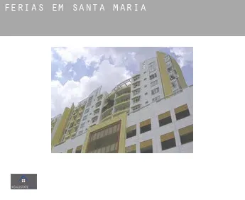 Férias em  Santa Maria