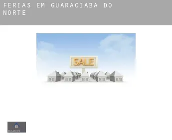 Férias em  Guaraciaba do Norte