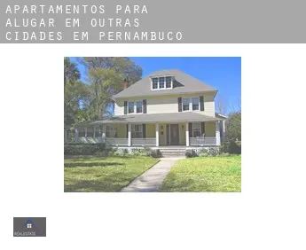 Apartamentos para alugar em  Outras cidades em Pernambuco